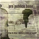 Pro Publico Bono - Drop By Drop I Squeeze A Slave Of Myself