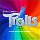 Various - Trolls (Original Motion Picture Soundtrack)