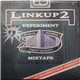 Issugi & JJJ - Link Up 2 Experiment Mixtape