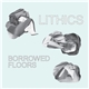 Lithics - Borrowed Floors