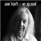 John Verity - My Religion