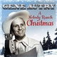 Gene Autry - A Melody Ranch Christmas