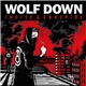 Wolf Down - Incite & Conspire