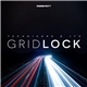 Technikore & JTS - Gridlock