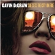 Gavin DeGraw - She Sets The City On Fire