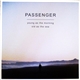 Passenger - Young As The Morning Old As The Sea