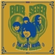 Bob Seger And The Last Heard - Heavy Music: The Complete Cameo Recordings 1966-1967